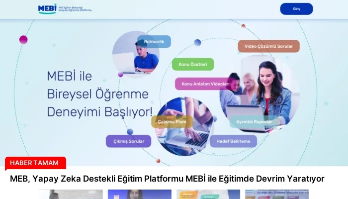 MEB, Yapay Zeka Destekli Eğitim Platformu MEBİ ile Eğitimde Devrim Yaratıyor