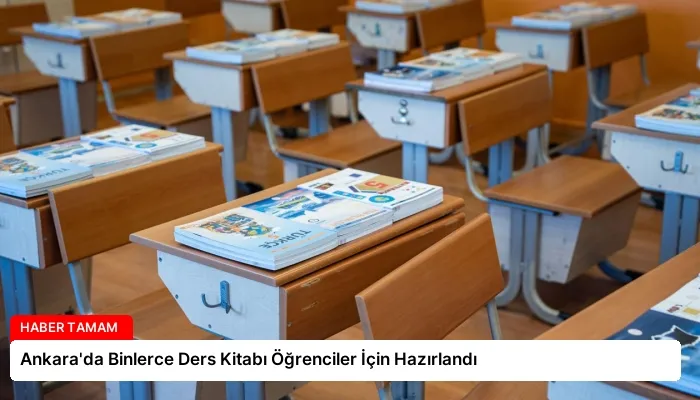 Ankara’da Binlerce Ders Kitabı Öğrenciler İçin Hazırlandı