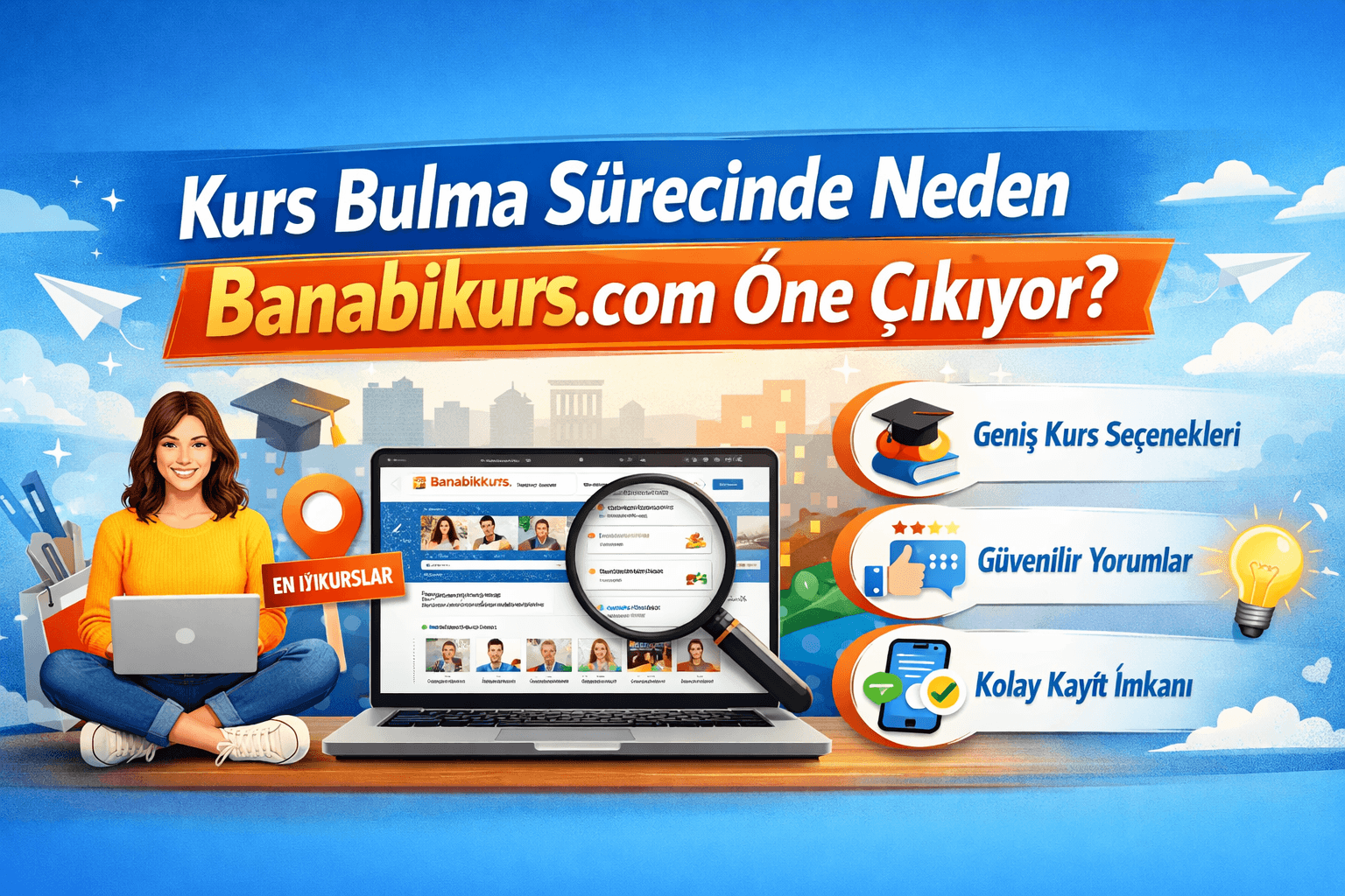 Kurs Bulma Sürecinde Neden Banabikurs.com Öne Çıkıyor?