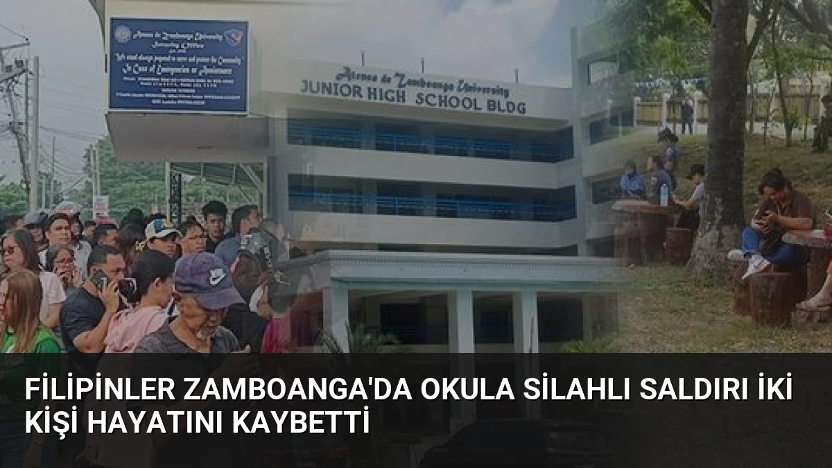 Filipinler Zamboanga’da Okula Silahlı Saldırı İki Kişi Hayatını Kaybetti