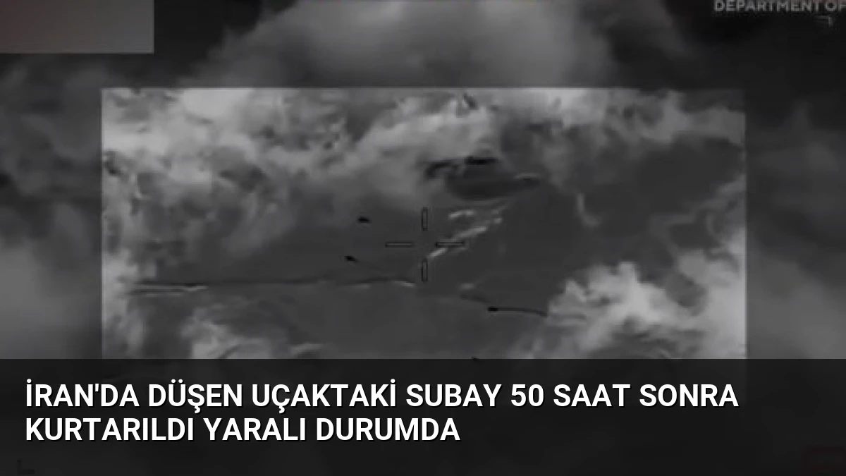 İran’da Düşen Uçaktaki Subay 50 Saat Sonra Kurtarıldı Yaralı Durumda